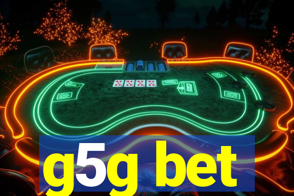 g5g bet